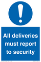all-deliveries-must-report-to-security~